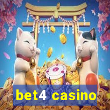 bet4 casino